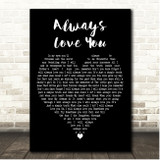 Tyrone Wells Always Love You Black Heart Song Lyric Print