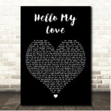 Westlife Hello My Love Black Heart Song Lyric Print