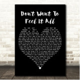 White Lies Dont Want to Feel It All Black Heart Song Lyric Print