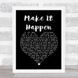 Lawson Make It Happen Black Heart Song Lyric Print