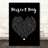 Lou Reed Perfect Day Black Heart Song Lyric Print