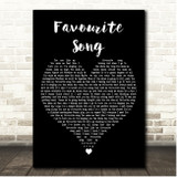 Hudson Taylor Favourite Song Black Heart Song Lyric Print