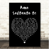 Andrea Bocelli Amo soltanto te Black Heart Song Lyric Print