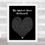 Nahko And Medicine For The People The Wolves Have Returned Black Heart Lyric Print