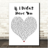 John Goodman, Billy Crystal If I Didn't Have You White Heart Song Lyric Print