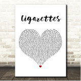Juice WRLD Cigarettes White Heart Song Lyric Print