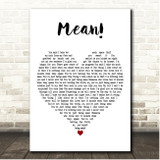 Madeline The Person Mean! White Heart Song Lyric Print