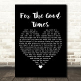 Perry Como For The Good Times Black Heart Song Lyric Print