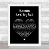 The Cadillac Three Runnin' Red Lights Black Heart Song Lyric Print
