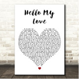 Westlife Hello My Love White Heart Song Lyric Print