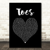 Zac Brown Band Toes Black Heart Song Lyric Print