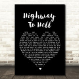 AC DC Highway To Hell Black Heart Song Lyric Quote Print