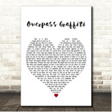Ed Sheeran Overpass Graffiti White Heart Song Lyric Print