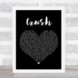 Dave Matthews Band Crush Black Heart Song Lyric Quote Print