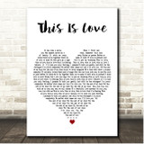 for KING & COUNTRY This Is Love White Heart Song Lyric Print
