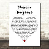Gigi DAgostino LAmour Toujours White Heart Song Lyric Print
