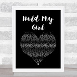 George Ezra Hold My Girl Black Heart Song Lyric Quote Print