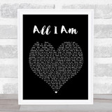 Jess Glynne All I Am Black Heart Song Lyric Quote Print