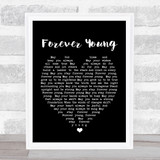 Forever Young Bob Dylan Black Heart Quote Song Lyric Print