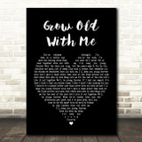 Sunny Sweeney Grow Old With Me Black Heart Song Lyric Quote Print