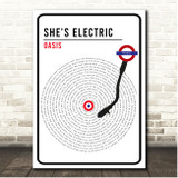 Oasis She's Electric London Sign Style Vinyl Song Lyric Print