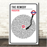 Puscifer The Remedy London Sign Style Vinyl Song Lyric Print