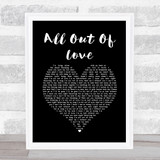 Air Supply All Out Of Love Black Heart Song Lyric Print