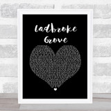AJ Tracey Ladbroke Grove Black Heart Song Lyric Print