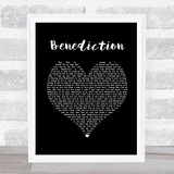 Benediction Hot Natured Black Heart Song Lyric Print