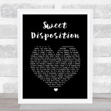 The Temper Trap Sweet Disposition Black Heart Song Lyric Quote Print