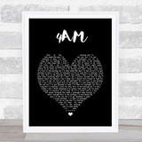 Dan Caplen 4AM Black Heart Song Lyric Print