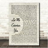 Robbie Williams Let Me Entertain You Vintage Script Song Lyric Print