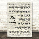 The Rolling Stones Ruby Tuesday Vintage Script Song Lyric Print