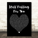 Ellie Goulding Still Falling For You Black Heart Song Lyric Print