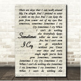 Chris Stapleton Sometimes I Cry Vintage Script Song Lyric Print