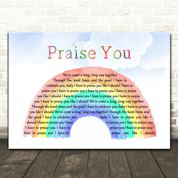 Fatboy Slim Praise You Watercolour Rainbow & Clouds Song Lyric Print