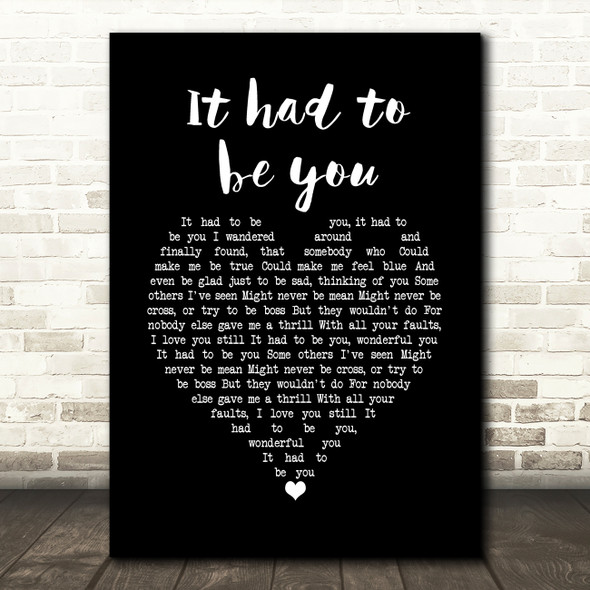 Frank Sinatra It had to be you Black Heart Song Lyric Print