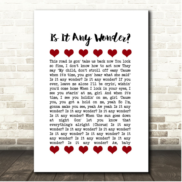 Durand Jones & The Indications Is It Any Wonder Red Hearts In Row Song Lyric Print