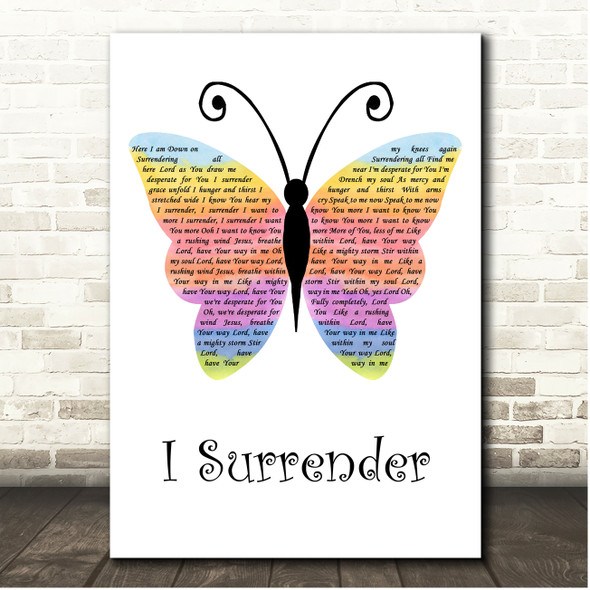 Hillsong Worship I Surrender Rainbow Butterfly Song Lyric Print