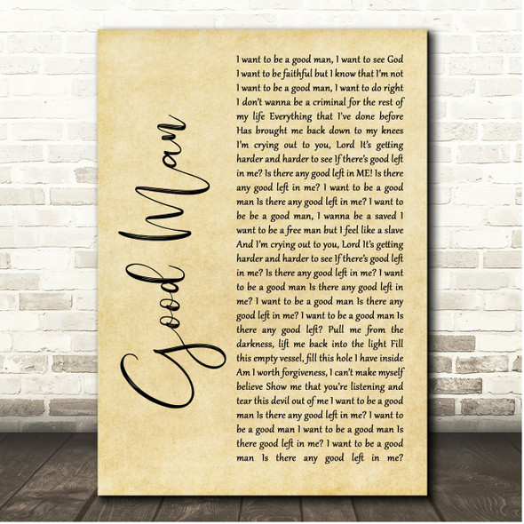 Devour the Day Good Man Rustic Script Song Lyric Print