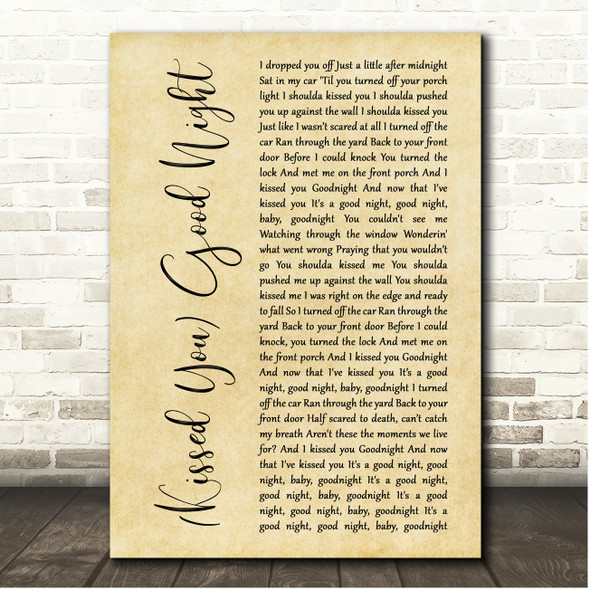 Gloriana (Kissed You) Good Night Rustic Script Song Lyric Print