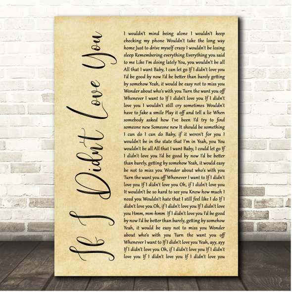 Jason Aldean If I Didn't Love You Rustic Script Song Lyric Print