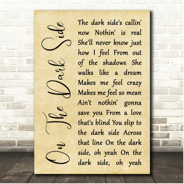 John Cafferty On The Dark Side Rustic Script Song Lyric Print