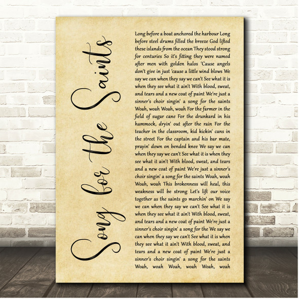 Kenny Chesney Song for the Saints Rustic Script Song Lyric Print
