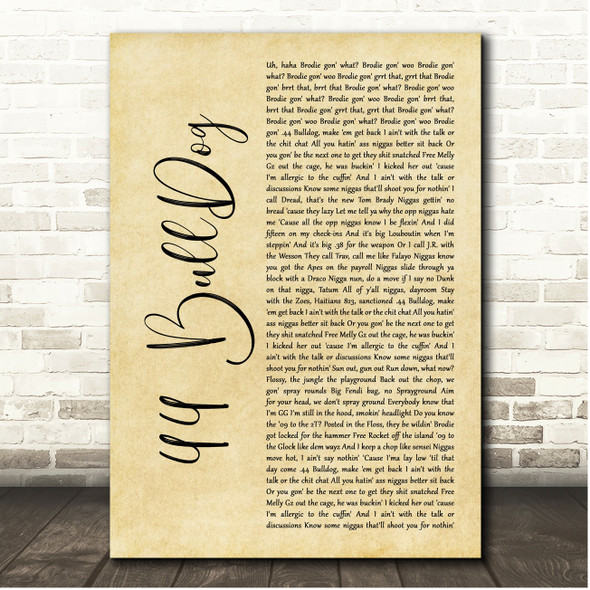 Pop Smoke 44 BullDog Rustic Script Song Lyric Print