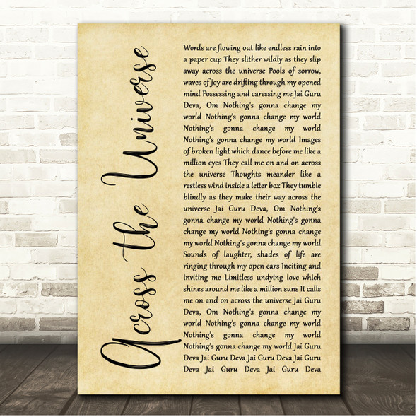 The Beatles Across the Universe Rustic Script Song Lyric Print