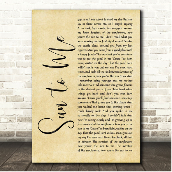 Zach Bryan Sun to Me Rustic Script Song Lyric Print