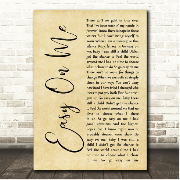 Adele Easy On Me Rustic Script Song Lyric Print