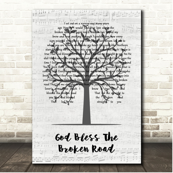 Rascal flats God Bless The Broken Road Music Script Tree Song Lyric Print