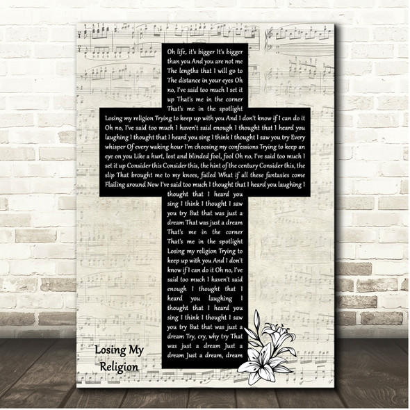 R.E.M. Losing My Religion Script Christian Memorial Cross Song Lyric Print